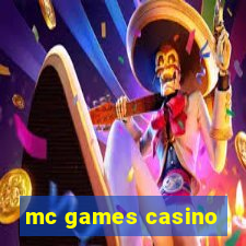 mc games casino